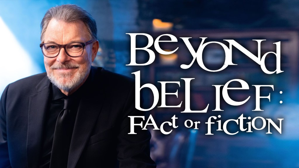 Episode 104 – Beyond Belief: Fact or&nbsp;Fiction